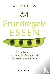 Pollan, Michael - 64 Grundregeln ESSEN
