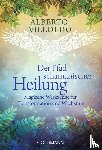 Villoldo, Alberto - Der Pfad schamanischer Heilung