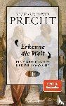 Precht, Richard David - Erkenne die Welt