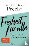 Precht, Richard David - Freiheit für alle
