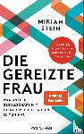Stein, Miriam - Die gereizte Frau