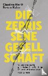 Nierth, Claudine, Huber, Roman - Die zerrissene Gesellschaft