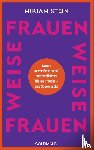 Stein, Miriam - Weise Frauen