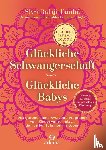 També, Shri Balaji, Varandani-Gogia, Yasmin Khushbu - Glückliche Schwangerschaft - glückliche Babys