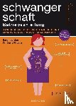 Jordan, Sarah, Ufberg, David - Schwangerschaft - Betriebsanleitung
