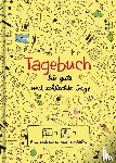 Ottermann, Doro - Tagebuch - für gute und schlechte Tage