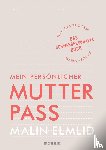 Elmlid, Malin - Mein persönlicher Mutterpass