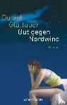Glattauer, Daniel - Gut gegen Nordwind