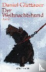 Glattauer, Daniel - Der Weihnachtshund