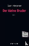 Regener, Sven - Der kleine Bruder
