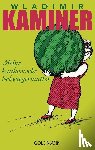 Kaminer, Wladimir - Meine kaukasische Schwiegermutter
