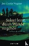 Wagner, Jan Costin - Sakari lernt, durch Wände zu gehen