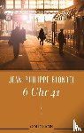 Blondel, Jean-Philippe - 6 Uhr 41