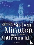Ness, Patrick, Dowd, Siobhan - Sieben Minuten nach Mitternacht