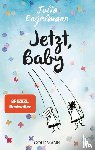Engelmann, Julia - Jetzt, Baby