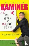 Kaminer, Wladimir - Das Leben ist (k)eine KUnst