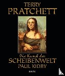 Pratchett, Terry, Kidby, Paul - Die Kunst der Scheibenwelt