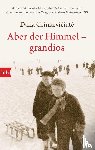 Grinkeviciute, Dalia - Aber der Himmel - grandios