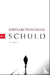 Schirach, Ferdinand von - Schuld