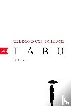 Schirach, Ferdinand von - Tabu