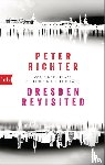 Richter, Peter - Dresden Revisited