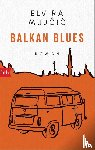 Mujcic, Elvira - Balkan Blues