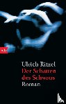 Ritzel, Ulrich - Der Schatten des Schwans