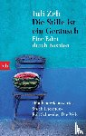 Zeh, Juli - Die Stille ist ein Geräusch