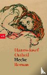 Ortheil, Hanns-Josef - Hecke