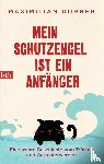 Dorner, Maximilian - Mein Schutzengel ist ein Anfänger