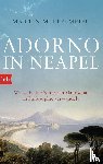 Mittelmeier, Martin - Adorno in Neapel