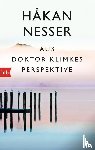 Nesser, Håkan - Aus Doktor Klimkes Perspektive