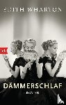 Wharton, Edith - Dämmerschlaf