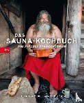 Vuori, Katariina, Pekkala, Janne - Das Sauna-Kochbuch