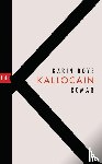 Boye, Karin - Kallocain