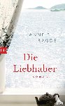 Ragde, Anne B. - Die Liebhaber