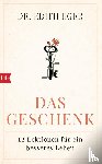 Eger, Edith Eva - Das Geschenk