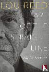 Reed, Lou, Anderson, Laurie - THE ART OF THE STRAIGHT LINE