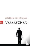 Schirach, Ferdinand von - Verbrechen