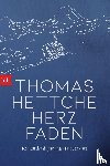 Hettche, Thomas - Herzfaden