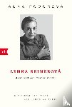 Fodorová, Anna - Lenka Reinerová - Abschied von meiner Mutter