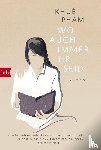 Pham, Khuê - Wo auch immer ihr seid