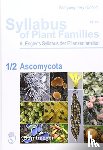  - Syllabus of Plant Families - A. Engler's Syllabus der Pflanzenfamilien Part 1/2: