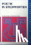 Neubauer, Martin, Braak, Ivo - Poetik in Stichworten