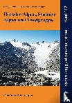 Hoinkes, Georg, Krainer, Karl, Tropper, Peter - Ötztaler Alpen, Stubaier Alpen und Texelgruppe
