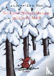 Stohner, Anu, Wilson, Henrike - Der kleine Weihnachtsmann geht in die Stadt