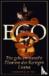 Eco, Umberto - Die geheimnisvolle Flamme der Königin Loana