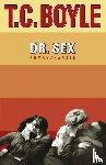 Boyle, Tom Coraghessan - Dr. Sex