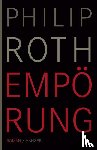 Roth, Philip - Empörung