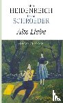 Heidenreich, Elke, Schroeder, Bernd - Alte Liebe